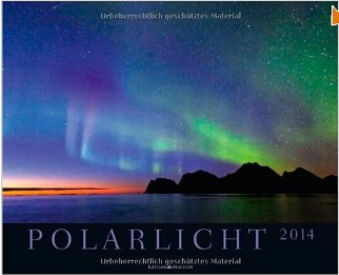 Nordlicht Kalender , Titelfoto von Gabi ReichertDelius 2014